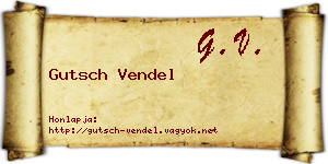 Gutsch Vendel névjegykártya